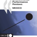 خرید و دانلود نسخه کامل کتاب Oecd Environmental Performance Reviews: Mexico (Oecd Environmental Performance Reviews)