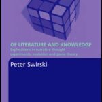 خرید و دانلود نسخه کامل کتاب Of Literature and Knowledge: Explorations in Narrative Thought Experiments, Evolution, and Game Theory