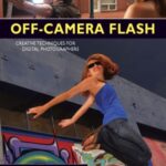 خرید و دانلود نسخه کامل کتاب Off-Camera Flash  Creative Techniques for Digital Photographers