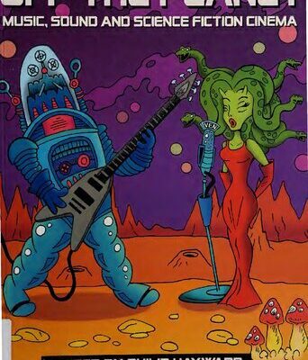 خرید و دانلود نسخه کامل کتاب Off the planet : music, sound and science fiction cinema