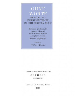 خرید و دانلود نسخه کامل کتاب Ohne Worte: Vocality and Instrumentality in 19th-Century Music