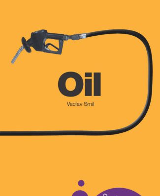 خرید و دانلود نسخه کامل کتاب Oil: A Beginner’s Guide (Oneworld Beginner’s Guides)