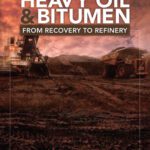 خرید و دانلود نسخه کامل کتاب Oil Sands, Heavy Oil & Bitumen: From Recovery to Refinery