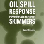 خرید و دانلود نسخه کامل کتاب Oil Spill Response Performance Review of Skimmers (Astm Manual Series)