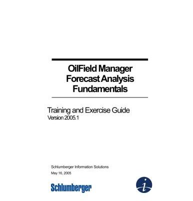 خرید و دانلود نسخه کامل کتاب OilField Manager Forecast Analysis Fundamentals. Training and Exercise Guide Version 2005.1