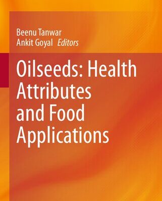 خرید و دانلود نسخه کامل کتاب Oilseeds: Health Attributes and Food Applications