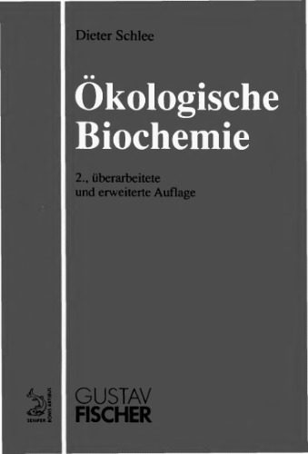 خرید و دانلود نسخه کامل کتاب Okologische Biochemie_68e6cbed7f385.jpeg خرید و دانلود نسخه کامل کتاب Okologische Biochemie