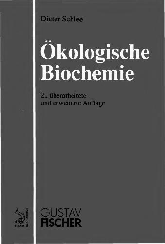 خرید و دانلود نسخه کامل کتاب Okologische Biochemie_68e6ea6943dc7.jpeg خرید و دانلود نسخه کامل کتاب Okologische Biochemie
