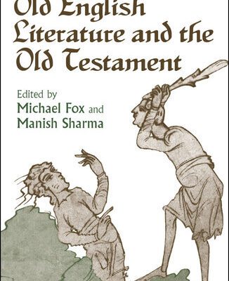خرید و دانلود نسخه کامل کتاب Old English Literature and the Old Testament