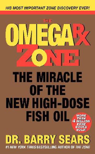 خرید و دانلود نسخه کامل کتاب Omega Rx Zone: The Miracle of the New High-Dose Fish Oil_68f545a8a48cd.jpeg خرید و دانلود نسخه کامل کتاب Omega Rx Zone: The Miracle of the New High-Dose Fish Oil