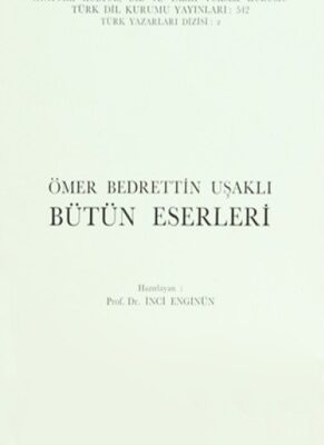 خرید و دانلود نسخه کامل کتاب Ömer Bedrettin Uşaklı, Bütün Eserleri