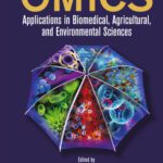 خرید و دانلود نسخه کامل کتاب Omics : applications in biomedical, agricultural, and environmental sciences