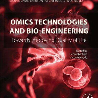 خرید و دانلود نسخه کامل کتاب Omics Technologies and Bio-engineering: Volume 2: Towards Improving Quality of Life