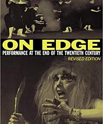 خرید و دانلود نسخه کامل کتاب On Edge: Performance at the End of the Twentieth Century