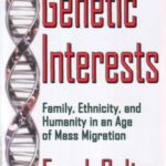 خرید و دانلود نسخه کامل کتاب On Genetic Interests: Family, Ethnicity, and Humanity in an Age of Mass Migration