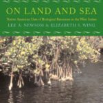 خرید و دانلود نسخه کامل کتاب On Land and Sea: Native American Uses of Biological Resources in the West Indies