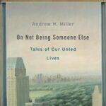خرید و دانلود نسخه کامل کتاب On Not Being Someone Else: Tales of Our Unled Lives