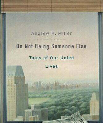 خرید و دانلود نسخه کامل کتاب On Not Being Someone Else: Tales of Our Unled Lives