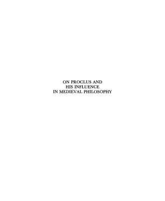 خرید و دانلود نسخه کامل کتاب On Proclus and his influence in medieval philosophy