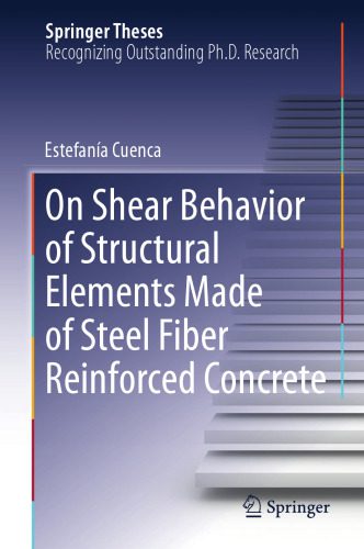 خرید و دانلود نسخه کامل کتاب On Shear Behavior of Structural Elements Made of Steel Fiber Reinforced Concrete_68f891c168ffb.jpeg خرید و دانلود نسخه کامل کتاب On Shear Behavior of Structural Elements Made of Steel Fiber Reinforced Concrete