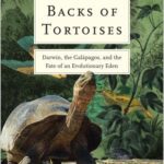 خرید و دانلود نسخه کامل کتاب On the Backs of Tortoises: Darwin, the Galapagos, and the Fate of an Evolutionary Eden