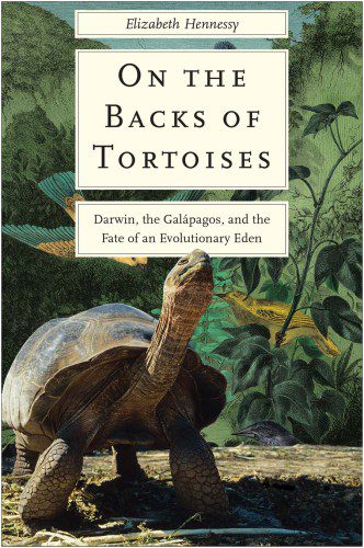 خرید و دانلود نسخه کامل کتاب On the Backs of Tortoises: Darwin, the Galapagos, and the Fate of an Evolutionary Eden_68eac0676e7ad.jpeg خرید و دانلود نسخه کامل کتاب On the Backs of Tortoises: Darwin, the Galapagos, and the Fate of an Evolutionary Eden