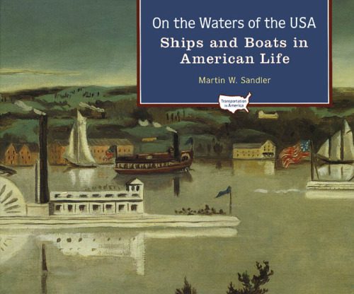 خرید و دانلود نسخه کامل کتاب On the Waters of the USA: Ships and Boats in American Life (Transportation in America)_68fe9a697a3c1.jpeg خرید و دانلود نسخه کامل کتاب On the Waters of the USA: Ships and Boats in American Life (Transportation in America)