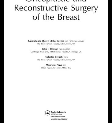خرید و دانلود نسخه کامل کتاب Oncoplastic and Reconstructive Surgery of the Breast