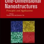 خرید و دانلود نسخه کامل کتاب One-Dimensional Nanostructures Principles and Applications