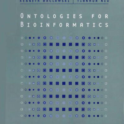 خرید و دانلود نسخه کامل کتاب Ontologies for Bioinformatics