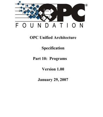 خرید و دانلود نسخه کامل کتاب OPC Unified Architecture Specification Part 10: Programs Version 1.00
