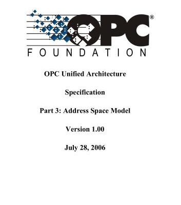 خرید و دانلود نسخه کامل کتاب OPC Unified Architecture Specification Part 3: Address Space Model Version 1.00
