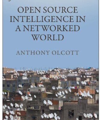 خرید و دانلود نسخه کامل کتاب Open Source Intelligence in a Networked World