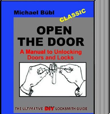 خرید و دانلود نسخه کامل کتاب Open the Door: A Manual to Unlocking Doors and Locks