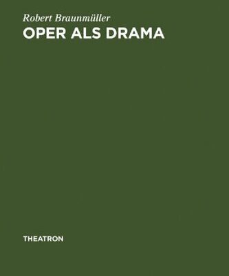خرید و دانلود نسخه کامل کتاب Oper als Drama: Das >realistische Musiktheater< Walter Felsensteins