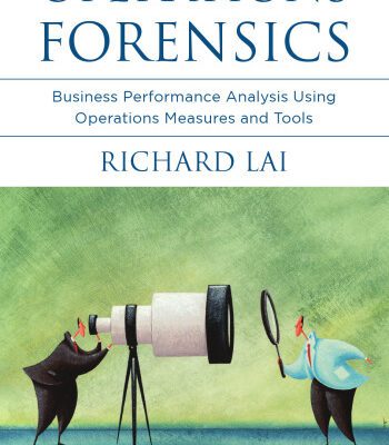 خرید و دانلود نسخه کامل کتاب Operations Forensics: Business Performance Analysis Using Operations Measures and Tools