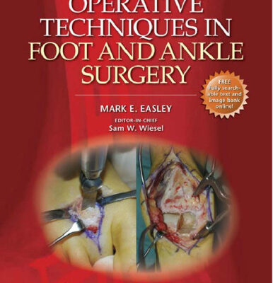 خرید و دانلود نسخه کامل کتاب Operative Techniques in Foot and Ankle Surgery