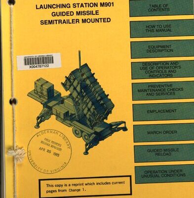 خرید و دانلود نسخه کامل کتاب Operator’s Manual Launching Station M901 Guided Missile Semitrailer Mounted, Patriot Air Defense Guided Missile System – TM 9-1440-600-10