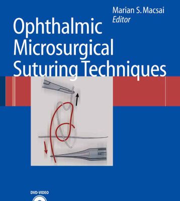 خرید و دانلود نسخه کامل کتاب Ophthalmic microsurgical suturing techniques