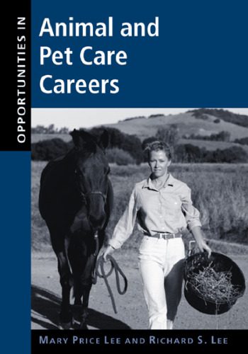 خرید و دانلود نسخه کامل کتاب Opportunities in Animal and Pet Care Careers, Rev Edition_68e7cb648e5d4.jpeg خرید و دانلود نسخه کامل کتاب Opportunities in Animal and Pet Care Careers, Rev Edition