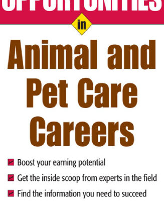خرید و دانلود نسخه کامل کتاب Opportunities in Animal and Pet Careers