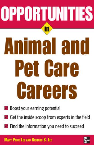 خرید و دانلود نسخه کامل کتاب Opportunities in Animal and Pet Careers_68e8135f440be.jpeg خرید و دانلود نسخه کامل کتاب Opportunities in Animal and Pet Careers