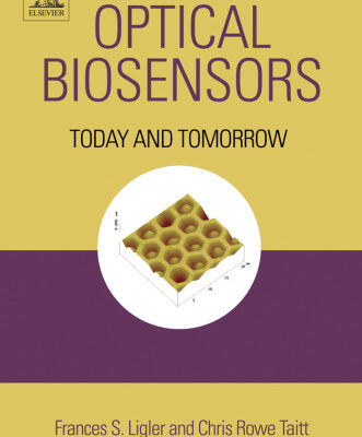 خرید و دانلود نسخه کامل کتاب Optical Biosensors, 2nd edition: Today and Tomorrow