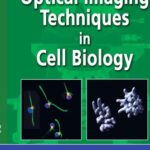 خرید و دانلود نسخه کامل کتاب Optical Imaging Techniques in Cell Biology