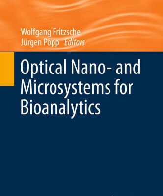 خرید و دانلود نسخه کامل کتاب Optical Nano- and Microsystems for Bioanalytics