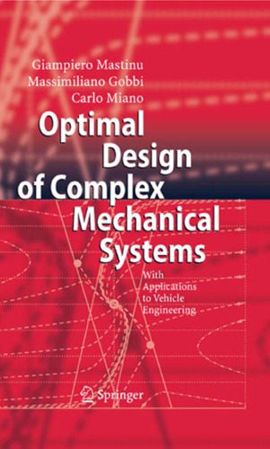 خرید و دانلود نسخه کامل کتاب Optimal Design of Complex Mechanical Systems: With Applications to Vehicle Engineering_68fccf65cd772.jpeg خرید و دانلود نسخه کامل کتاب Optimal Design of Complex Mechanical Systems: With Applications to Vehicle Engineering
