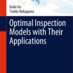 خرید و دانلود نسخه کامل کتاب Optimal Inspection Models with Their Applications