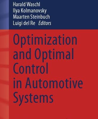 خرید و دانلود نسخه کامل کتاب Optimization and Optimal Control in Automotive Systems