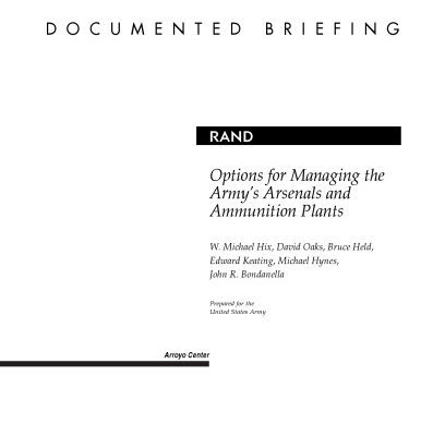 خرید و دانلود نسخه کامل کتاب Options for Managing the Army’s Arsenals and Ammunition Plants