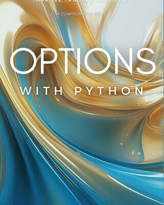 خرید و دانلود نسخه کامل کتاب Options with Python: Trading Options Algorithmically